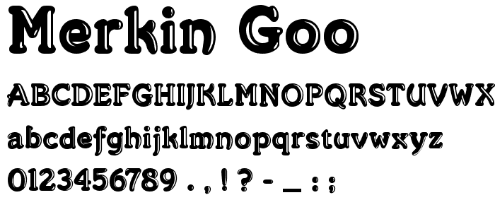 Merkin Goo font
